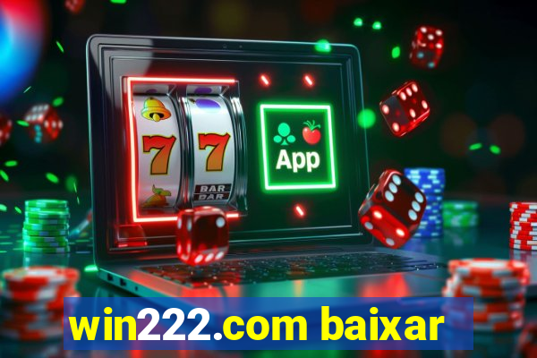 win222.com baixar